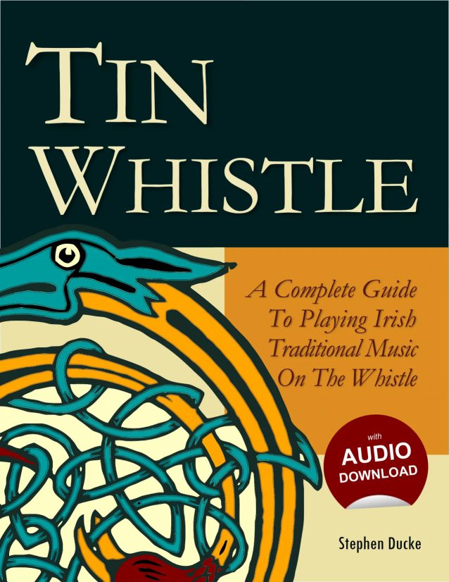Tin Whistle Book by Stephen Ducke